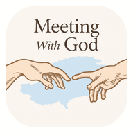 Meeting With God